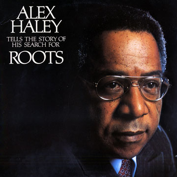Alex Haley Tells The Story of His Search For Roots,Alex Haley