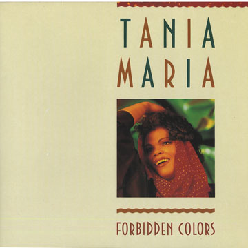 Forbidden Colors,Tania Maria