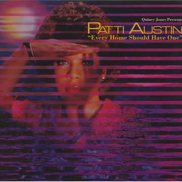 Every Home Should Have One,Patti Austin