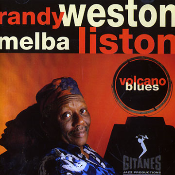 Volcano blues,Melba Liston , Randy Weston