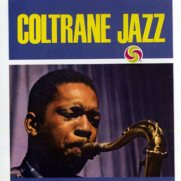 Coltrane Jazz,John Coltrane