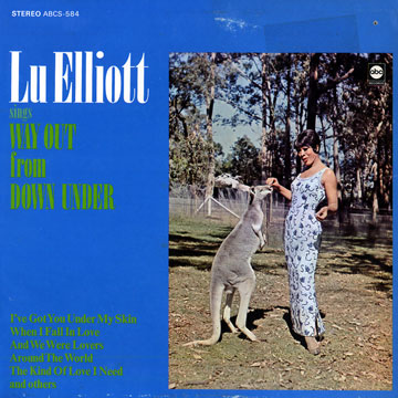 Sings Way Out From Down Under,Lu Elliott