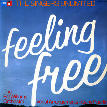 Feeling free, The Singers Unlimited