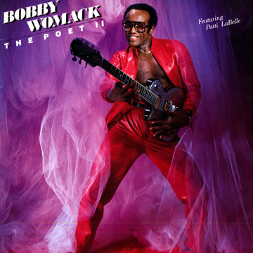 The Poet II,Bobby Womack