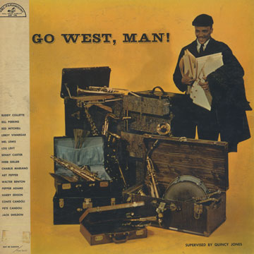 Go west, man !,Quincy Jones