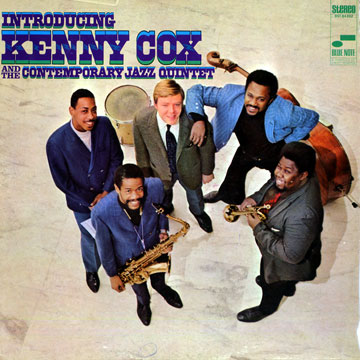 Introducing Kenny Cox and the Contemporary Jazz Quintet,Kenny Cox ,  The Contemporary Jazz Quintet