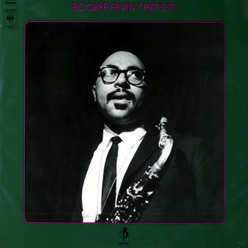 That's it,Booker Ervin