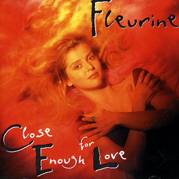 close enough for love, Fleurine , Brad Mehldau