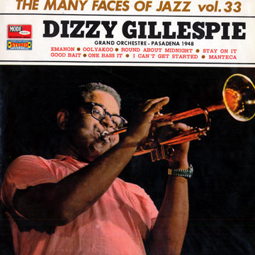 The many faces of Jazz vol. 33 / Dizzy at Pasadena 1948,Dizzy Gillespie