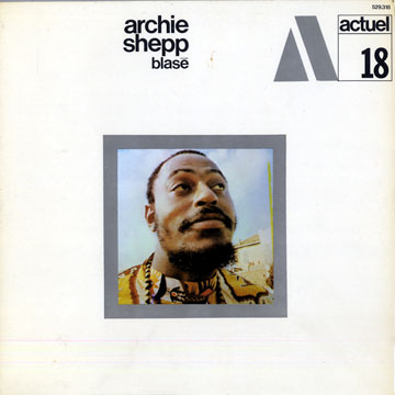 Blas,Archie Shepp