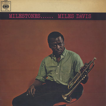 Milestones...,Miles Davis