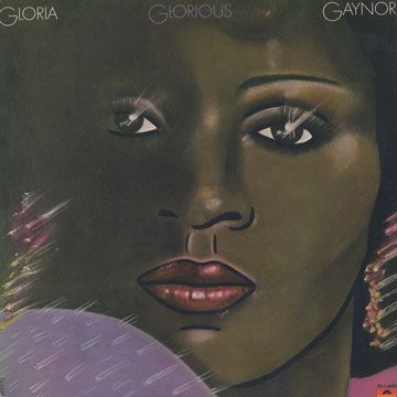 Glorious,Gloria Gaynor