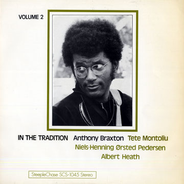 In The Tradition Volume 2,Anthony Braxton