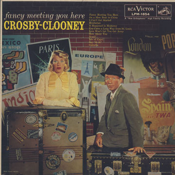 Fancy meeting you here,Rosemary Clooney , Bing Crosby