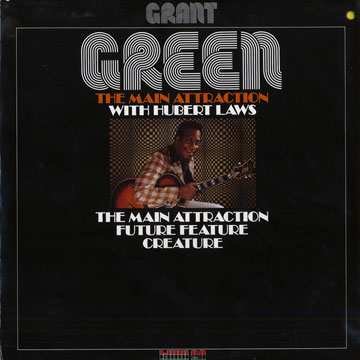 The Main Attraction,Grant Green