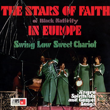 Swing Low Sweet Chariot / The Stars Of Faith In Europe, The Stars Of Faith