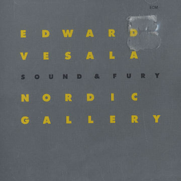 Sound & Fury,Nordic Gallery , Edward Vesala