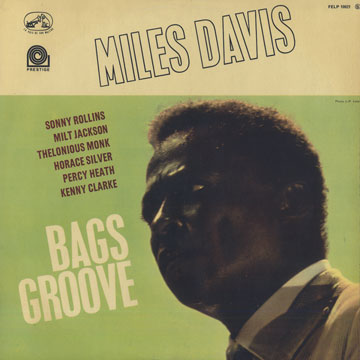 Bags Groove,Miles Davis