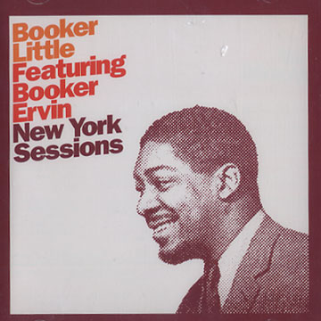 New York Sessions,Booker Little