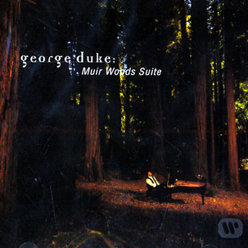 muir woods suite,George Duke