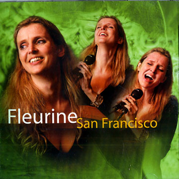 San Francisco, Fleurine