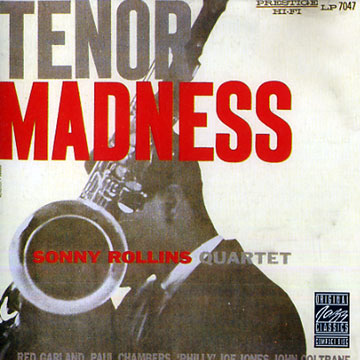 tenor madness,Sonny Rollins