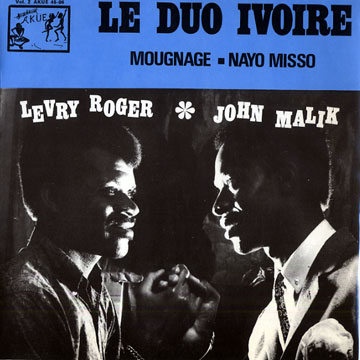 Le duo ivoire vol.2,John Malik , Levry Roger