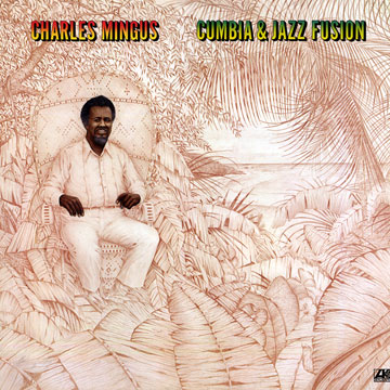 Cumbia & jazz fusion,Charles Mingus