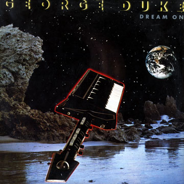 Dream On,George Duke