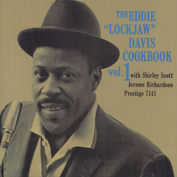 The Eddie 'Lockjaw' Davis Cookbook, vol. 1,Eddie 'lockjaw' Davis
