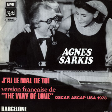 J'ai le mal de toi / Barcelone,Jack Dieval , Agnes Sarkis