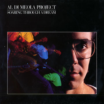 Soaring through a dream,Al Di Meola
