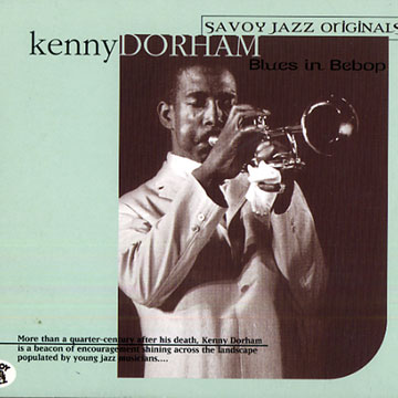 Blues in bebop,Kenny Dorham