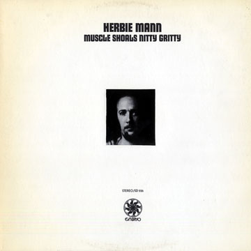 Muscle shoals nitty gritty,Herbie Mann