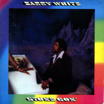 Stone gon',Barry White