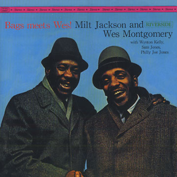 Bags meets wes!,Milt Jackson , Wes Montgomery