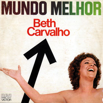 Mundo melhor,Beth Carvalho