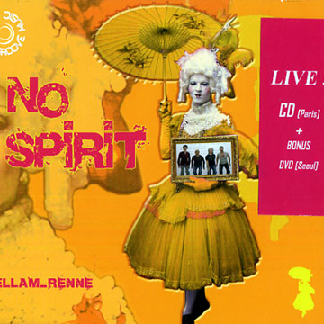 No spirit,Gilles Renne , Philippe Sellam