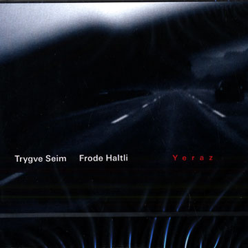 Yeraz,Frode Haltli , Trygve Seim