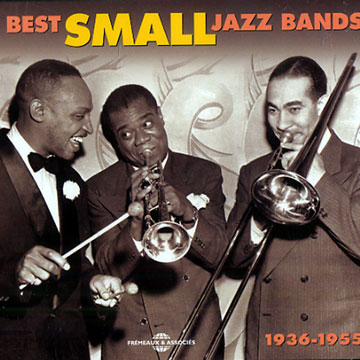 The best small jazz bands 1936 - 1955,Louis Jordan , John Kirby , Stuff Smith , Fats Waller