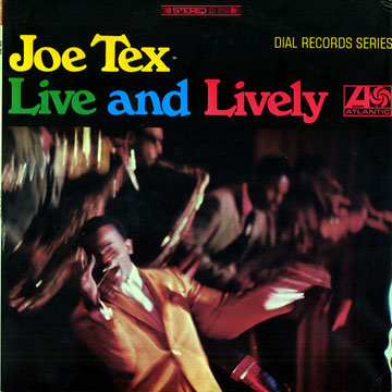 Live and Lively,Joe Tex