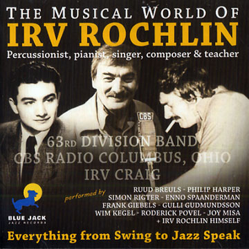 the musical world of,Irv Rochlin