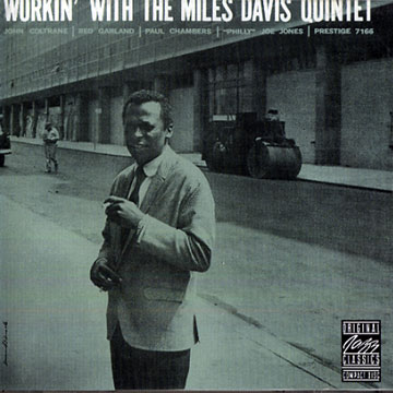 Workin' with the Miles Davis Quintet,Miles Davis