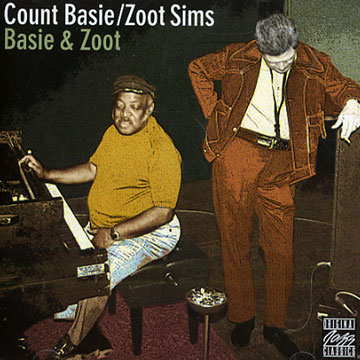 Basie & Zoot,Count Basie , Zoot Sims