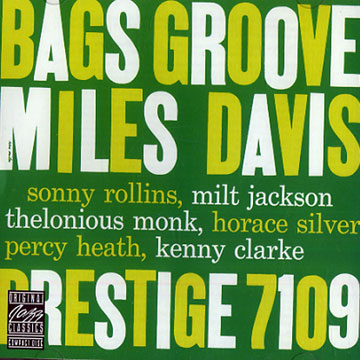 Bag's groove,Miles Davis