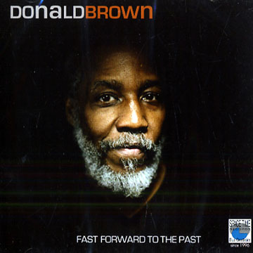 Fast forward to the past,Donald Brown