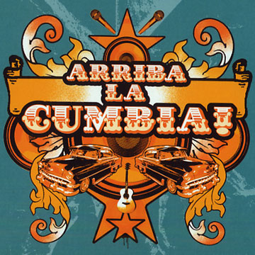 Arriba la cumbia!,Lito Barrientos ,  Basement Jaxx , Alberto Pacheco