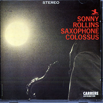 Saxophone colossus,Sonny Rollins