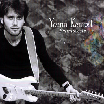 Palimpseste,Yoann Kempst