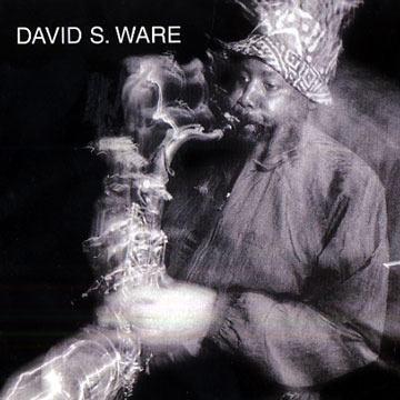 Live In The Netherlands,David S. Ware